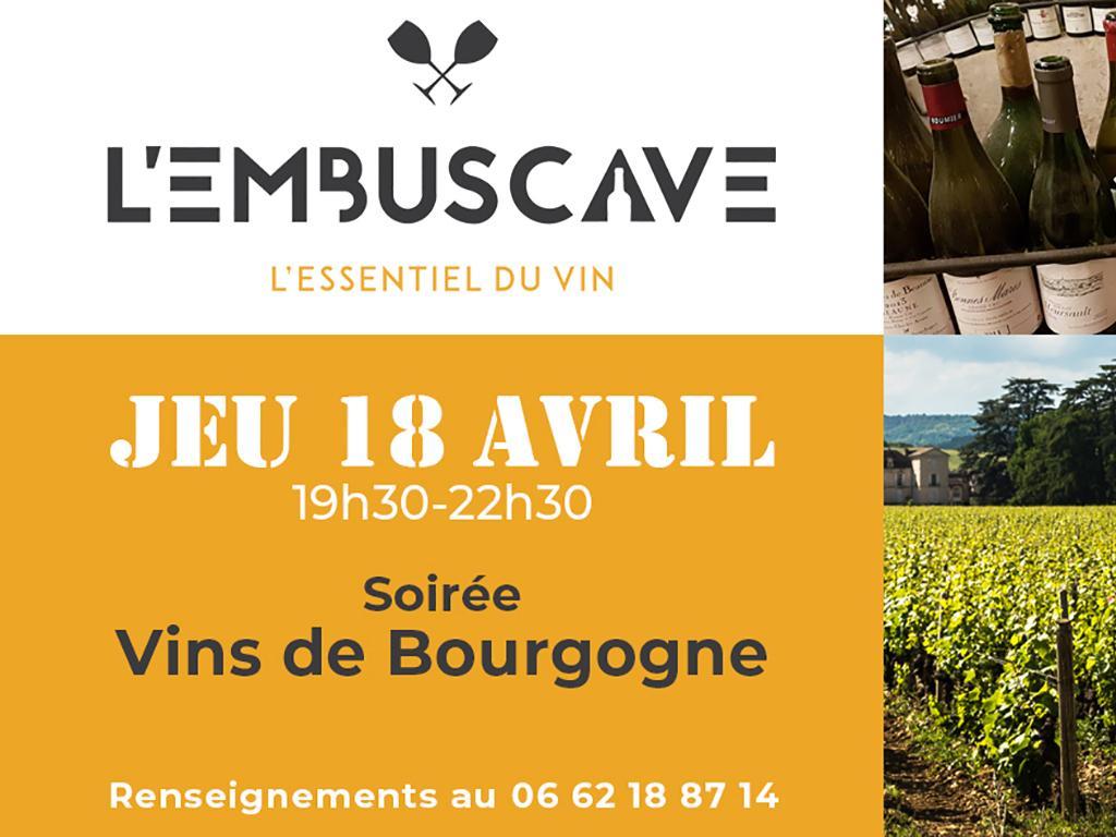 L'Embuscave - Soirée Vins de Bourgogne